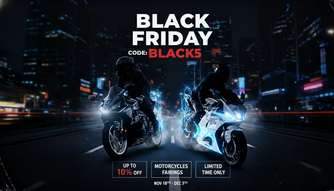 2025 Black Friday Motorcycle Fairings Sale — 10% OFF Sitewide